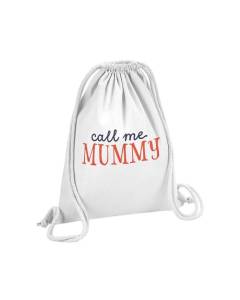 Sac de Gym en Coton Blanc Call me Mummy Expression Maman Mère Anglais 12 Litres