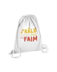 Sac de Gym en Coton Blanc J'râle pas j'ai Faim Humour Expression 12 Litres