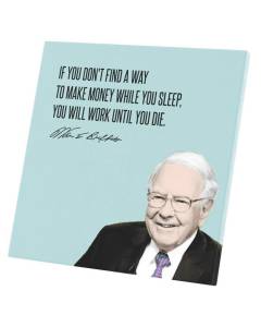 Tableau Décoratif  Make Money Citation Inspirante Anglais Warren Buffet Businessman Milliardaire (60 cm x 60 cm)