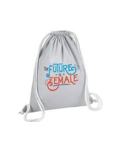 Sac de Gym en Coton Gris The Future is Female Fierté Féminisme Féminité 12 Litres