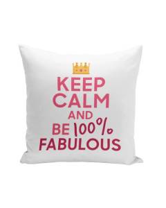 Housse de Coussin Blanc 40x40 cm Keep Calm and Be 100% Fabulous Parodie Angleterre Fabuleuse