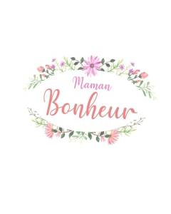 Tableau Décoratif  Maman Bonheur Fleur Frise Florale Calligraphie Mignon (88 cm x 60 cm)