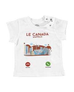 T-shirt Bébé Manche Courte Blanc Le Canada M'Appelle Architecture Voyage Culture