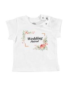 T-shirt Bébé Manche Courte Blanc Wedding Patrol Mariage Fiancée Cadre Floral