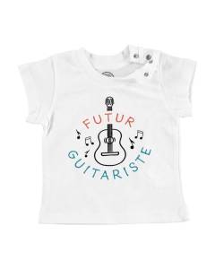 T-shirt Bébé Manche Courte Blanc Futur Guitariste Musique Artiste