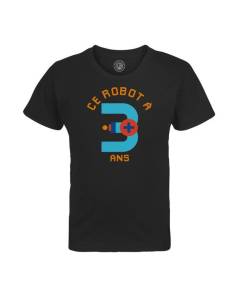T-shirt Enfant Noir Ce Robot À 3 Ans Anniversaire Celebration Enfant Cadeau