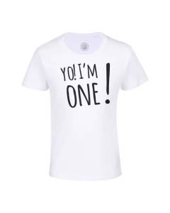 T-shirt Enfant Blanc Yo! I'm One Anniversaire Celebration Cadeau Anglais Message Texte