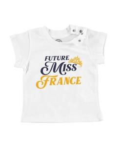 T-shirt Bébé Manche Courte Blanc Future Miss France Enfant Beauté