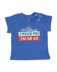 T-shirt Bébé Manche Courte Bleu J'Peux Pas J'ai GR 65 Randonnée France Sud France Montagne