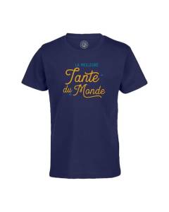 T-shirt Enfant Bleu La Meilleure Tante du Monde Famille Tata Tatie