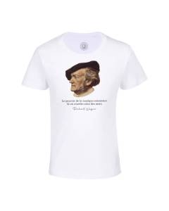 T-shirt Enfant Blanc Le pouvoir de la musique Richard Wagner Citation Inspirante célébrité Art