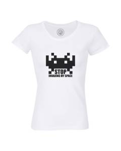 T-shirt Femme Col Rond Coton Bio Blanc Stop Invading My Space Parodie Jeux Video Retro Gaming Arcade