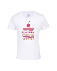 T-shirt Enfant Blanc La Meilleure Patissiere du Monde Dessert Patisserie Gateau Boulangerie