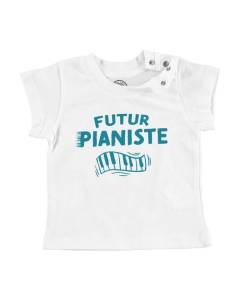 T-shirt Bébé Manche Courte Blanc Futur Pianiste Musique Instrument Piano