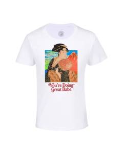T-shirt Enfant Blanc You're Doing Great Babe Collage Vintage Illustration Art Humour Parodie Geisha Japonaise Meme Millenials