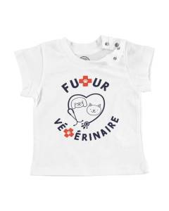 T-shirt Bébé Manche Courte Blanc Futur Vétérinaire Métier Animaux Chien Chat