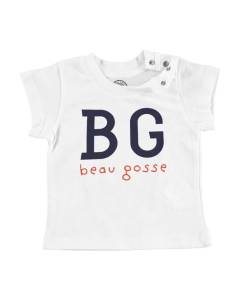 T-shirt Bébé Manche Courte Blanc BG (Beau Gosse) Expression Beauté Homme