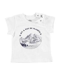 T-shirt Bébé Manche Courte Blanc Il n'y a pas de planète B Écologie Environnement Biodiversité