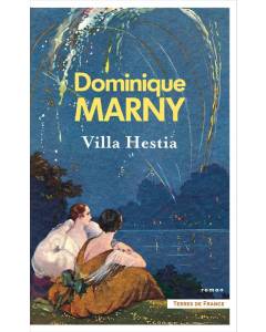 Villa Hestia - Marny Dominique - Livres - Contes & Légendes Terroir