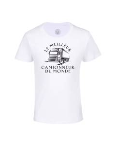T-shirt Enfant Blanc Le Meilleur Camonnieur du Monde Camion Transport