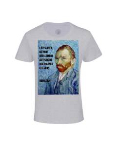 T-shirt Enfant Gris Van Gogh Citation Amour Peintre Motivation