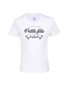 T-shirt Enfant Blanc La Meilleure Petite Fille du Monde Famille Grand Mère Grand Père