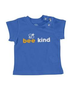 T-shirt Bébé Manche Courte Bleu Bee Kind Écologie Environnement Bio Diversité