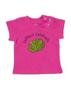 T-shirt Bébé Manche Courte Rose Lettuce Celebrate Jeux de Mots Nourriture Legumes