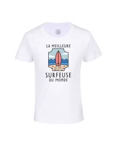 T-shirt Enfant Blanc La Meilleure Surfeuse du Monde Surf Vacances Plage Sport