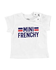 T-shirt Bébé Manche Courte Blanc Mini Frenchy France Style Classe