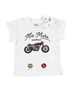 T-shirt Bébé Manche Courte Blanc Ma Moto M'Appelle Passion Gros Cylindre Cafe Racer