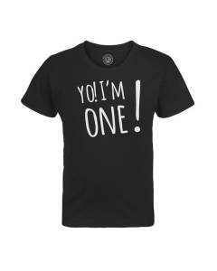 T-shirt Enfant Noir Yo! I'm One Anniversaire Celebration Cadeau Anglais Message Texte