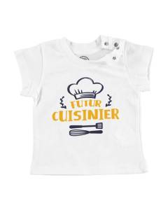 T-shirt Bébé Manche Courte Blanc Futur Cuisinier Métier Gastronomie Avenir